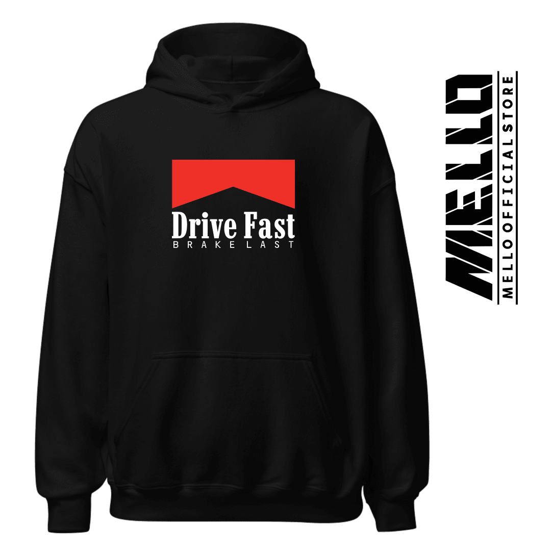Drive Fast Brake Last - Premium - Mello's Shop