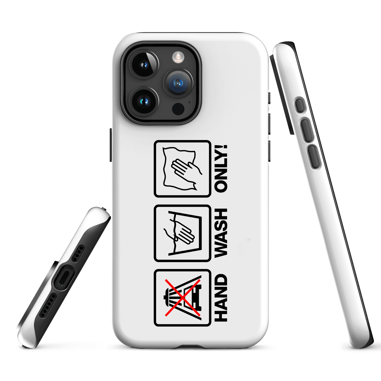 Hand Wash Only - Tough Phone Case - Mello's Shop
