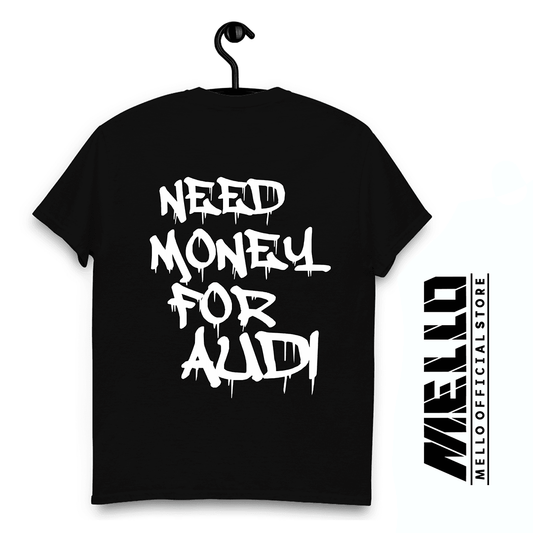 Need Money for Audi - Mello's Shop