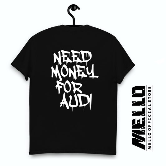 Need Money for Audi - Mello's Shop