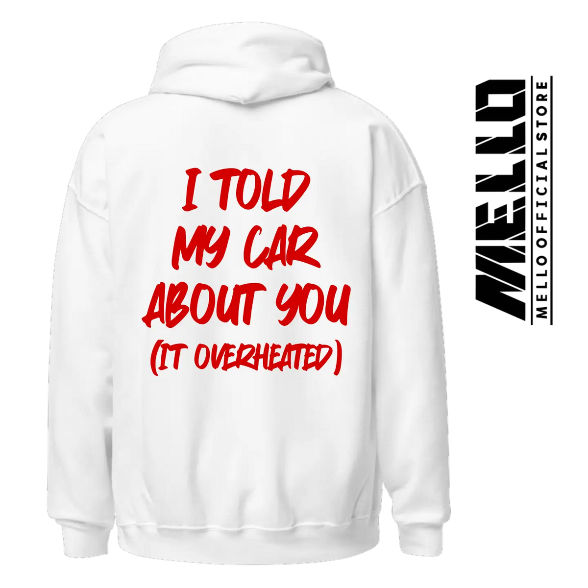 I Told My Car About You - It Overheated