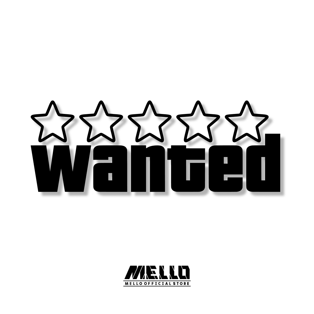Wanted Sticker - Mello's Shop