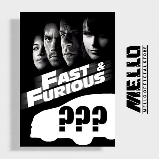 YOUR CAR on Fast & Furious Poster Vol.2 - Mello's Shop